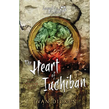 The Heart of Iuchiban: A Legend of the Five Rings Novel