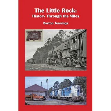 The Little Rock: History Through the Miles
