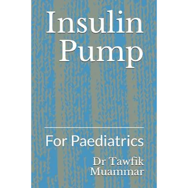 Insulin Pump: For Paediatrics