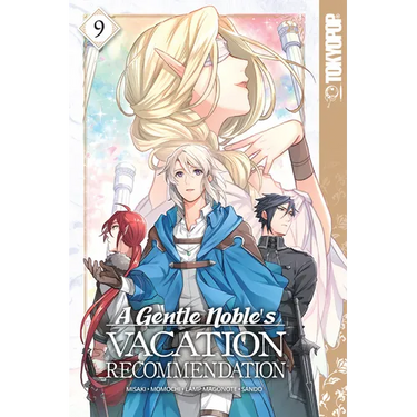 A Gentle Noble's Vacation Recommendation, Volume 9