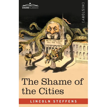 The Shame of the Cities