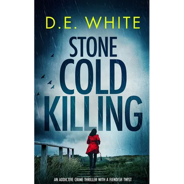 STONE COLD KILLING an addictive crime thriller with a fiendish twist