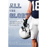 All The Glory