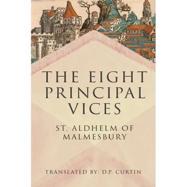 The Eight Principal Vices