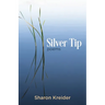 Silver Tip