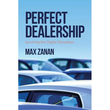 Perfect Dealership: Surviving The Digital Disruption