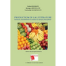 Production de la Littérature: Instances, intermédialité et oraliture en Afrique francophone