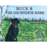Buck and the Snowshoe Hare
