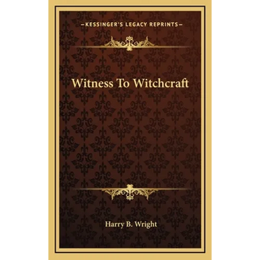 Witness To Witchcraft