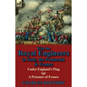 With the Royal Engineers in Italy, the Peninsula & France: Under England's Flag and a Prisoner of France