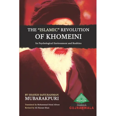 The Islamic Revolution of Khomeini, its Psychological Environment and Realities