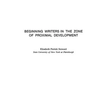 Beginning Writers in the Zone of Proximal Development