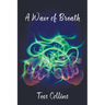 A Wave of Breath