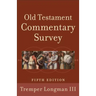 Old Testament Commentary Survey