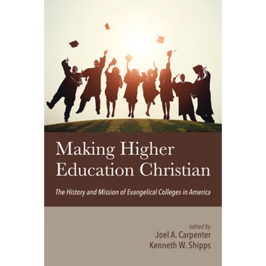 Making Higher Education Christian