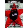 Zapatista Encuentro: Documents from the 1996 Encounter for Humanity and Against Neoliberalism