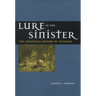 Lure of the Sinister: The Unnatural History of Satanism