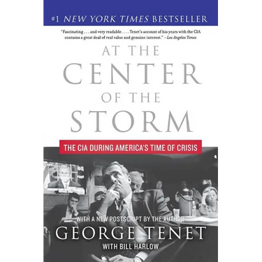 At the Center of the Storm: The CIA During America's Time of Crisis