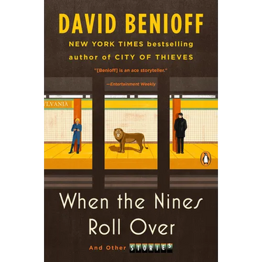 When the Nines Roll Over: And Other Stories
