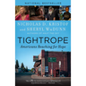 Tightrope: Americans Reaching for Hope