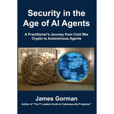 Security in the Age of AI Agents: A Practitioner's Journey from Cold War Crypto to Autonomous Threats