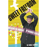 Sweet Freedom: Breaking the Bondage of Maurice Carter
