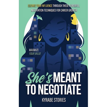 She's Meant to Negotiate