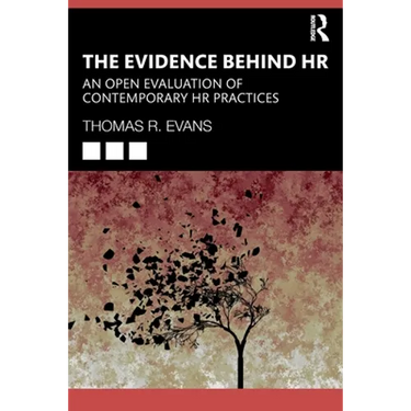 The Evidence Behind HR: An Open Evaluation of Contemporary HR Practices