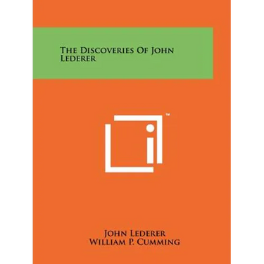The Discoveries Of John Lederer