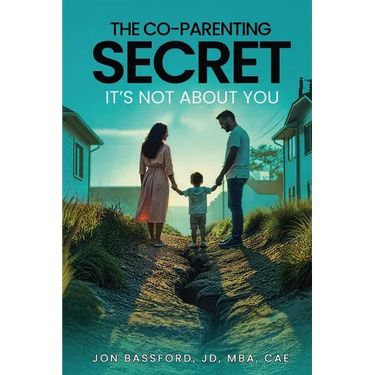 The Co-Parenting Secret: It's Not About You