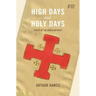 High Days and Holy Days