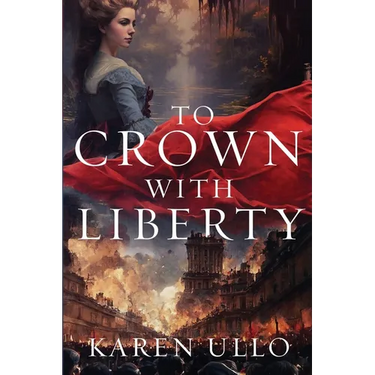 To Crown with Liberty