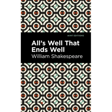 All's Well That Ends Well