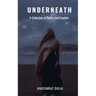 Underneath