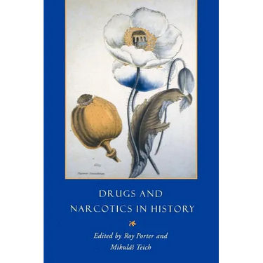 Drugs and Narcotics in History