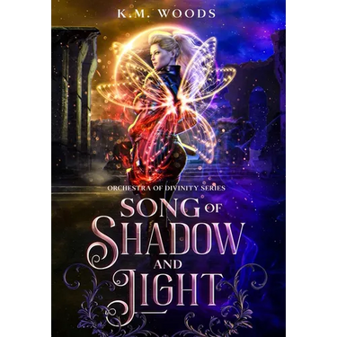 Song of Shadow and Light