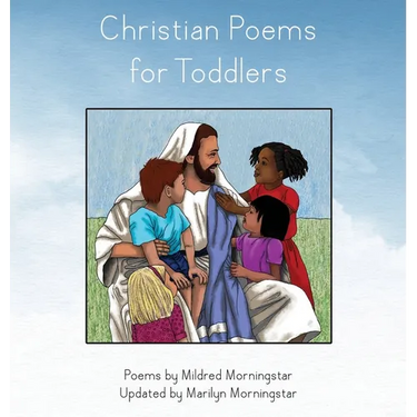 Christian Poems for Toddlers