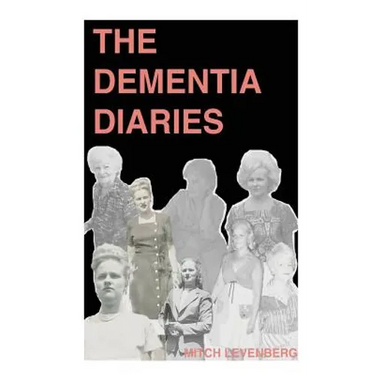 The Dementia Diaries