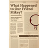 What Happened to Our Friend Mikey?