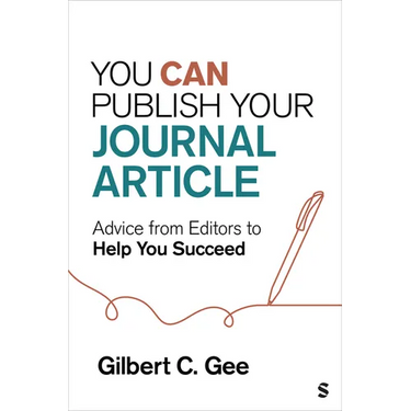 You Can Publish Your Journal Article: Advice from Editors to Help You Succeed