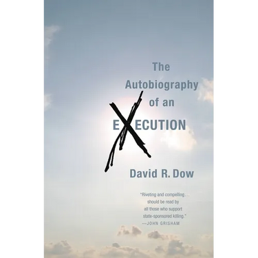 The Autobiography of an Execution