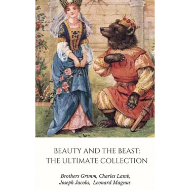 Beauty and the Beast: The Ultimate Collection