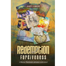 Redemption and Forgiveness: A Marcus Timebender Adventure Series Novel