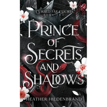 Prince of Secrets and Shadows
