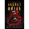 Secret Bride: The Complete Trilogy