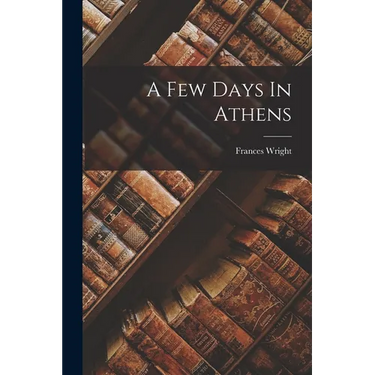 A Few Days In Athens