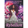 Violet Evergreen in the Seeds of Rebellion