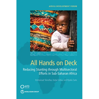 All Hands on Deck: Reducing Stunting Through Multisectoral Efforts in Sub-Saharan Africa