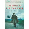 The Battle of Zig Zag Pass
