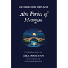 Alec Forbes of Howglen: Standard Edition (Unabridged & Illustrated), Book 2 of the Scottish Novels